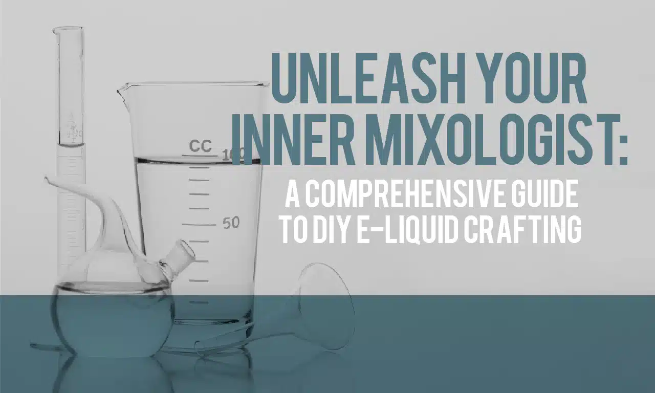 DIY e-liquid chemistry, longfill mixing guide, vape laboratory, e-juice crafting - Unleash Your Inner Mixologist: A Comprehensive Guide to DIY E ...